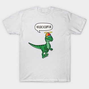 Velocicopter - dinosaur velociraptor pun T-Shirt